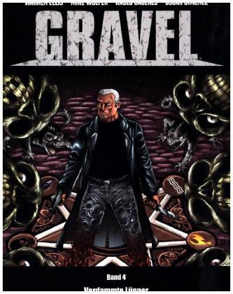 Gravel - Verdammte Lügner Gravel - Verdammte Lügner