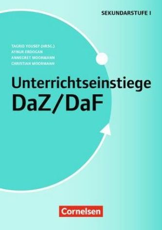 Unterrichtseinstiege DaZ / DaF für die Klassen 5-10