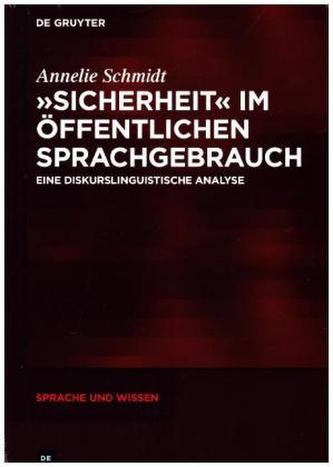Sicherheit im öffentlichen Sprachgebrauch