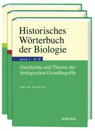 Historisches Wörterbuch der Biologie, 3 Bde.