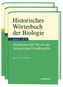 Historisches Wörterbuch der Biologie, 3 Bde.