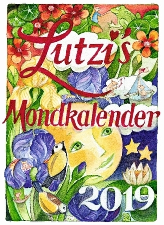 Lutzi's Mondkalender kurz 2019