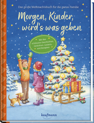 Morgen, Kinder, wird's was geben