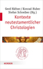 Kontexte neutestamentlicher Christologien