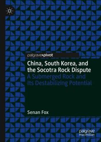 China, South Korea, and the Socotra Rock Dispute