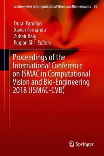 Proceedings of the International Conference on ISMAC in Computational Vision and Bio-Engineering 2018 (ISMAC-CVB)