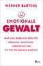 Emotionale Gewalt
