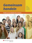 Gemeinsam handeln - Politik an berufsbildenden Schulen - Schülerband