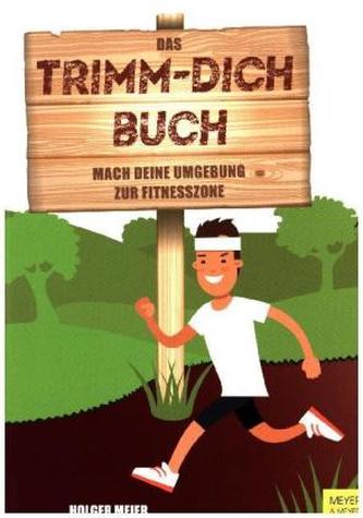 Das Trimm-dich-Buch Das Trimm-dich-Buch