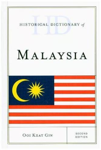 Historical Dictionary of Malaysia Historical Dictionary of Malaysia