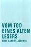 Vom Tod eines alten Lesers