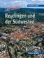Reutlingen und der Südwesten