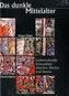 Das dunkle Mittelalter