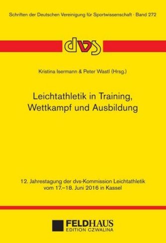 Leichtathletik in Training, Wettkampf und Ausbildung
