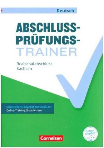 Abschlussprüfungstrainer Deutsch - Sachsen 10. Schuljahr - Realschulabschluss