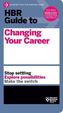 HBR Guide to Changing Your Career
