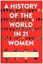 A History of the World in 21 Women
