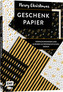 Das Geschenkpapier-Set - Merry Christmas: Verpackungsideen und 10 Bogen im weihnachtlichen Design