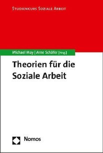 Theorien für die Soziale Arbeit