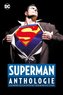 Superman Anthologie