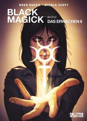 Black Magick - Das Erwachen. Tl.2