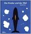 Die Kinder und der Wal