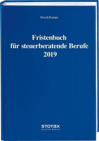 Fristenbuch für steuerberatende Berufe 2019