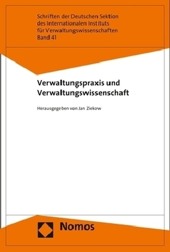 Verwaltungspraxis und Verwaltungswissenschaft