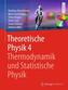 Theoretische Physik. Bd.4