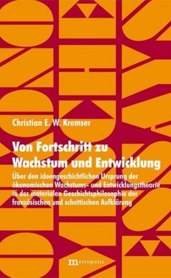 Von Fortschritt zu Wachstum und Entwicklung