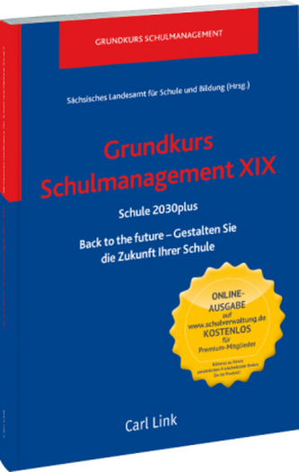 Grundkurs Schulmanagement XIX