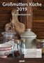 Großmutters Küche 2019