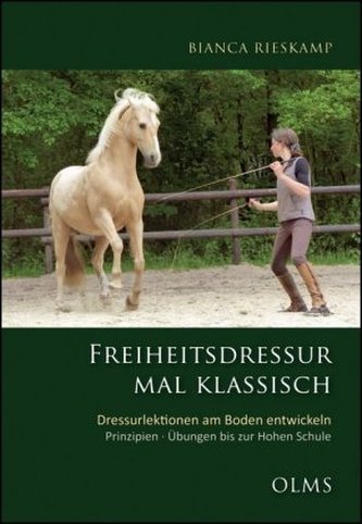 Freiheitsdressur mal klassisch