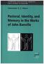 Pastoral, Identity and Memory in the Works of John Banville (1979 - 2015)