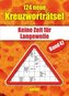124 neue Kreuzworträtsel. Bd.47