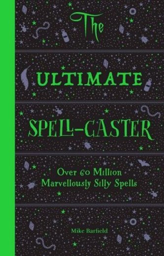 The Ultimate Spell-Caster