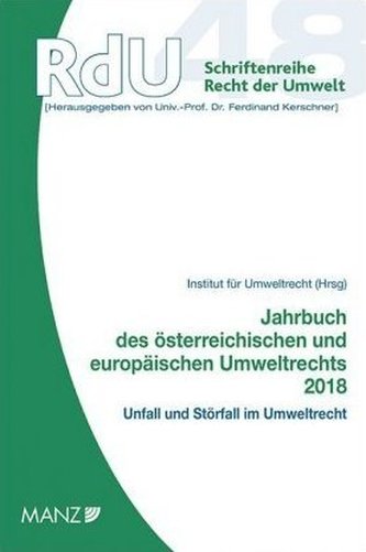 Jahrbuch des österreichischen und europäischen Umweltrechts 2018