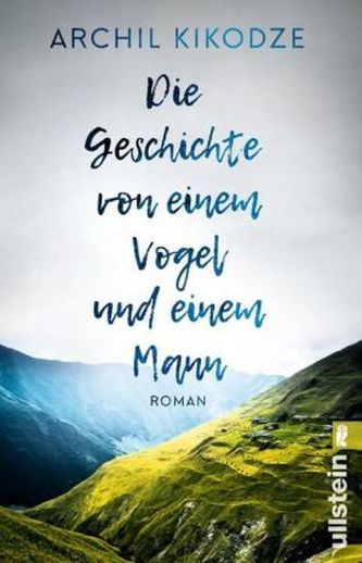 Die Geschichte von einem Vogel und einem Mann