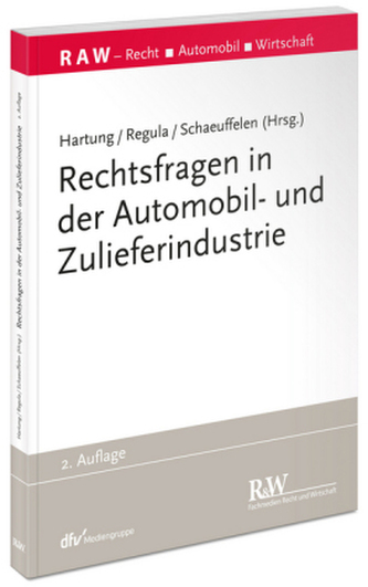 Rechtsfragen in der Automobil- und Zulieferindustrie