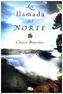La llamada del norte