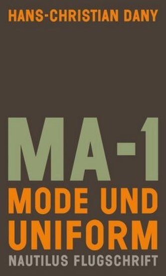 MA-1. Mode und Uniform MA-1. Mode und Uniform