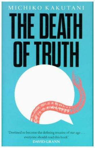 The Death of Truth