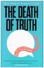 The Death of Truth