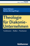 Theologie für Diakonie-Unternehmen