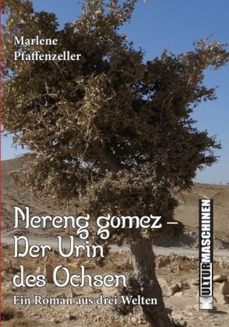 Nereng gomez - Der Urin des Ochsen
