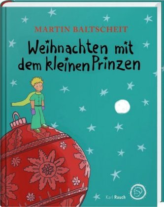 Der Kleine Prinz feiert Weihnachten
