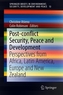 Post-conflict Security, Peace and Development