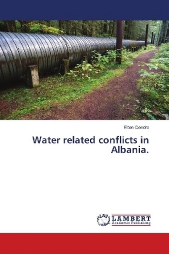Water related conflicts in Albania.