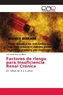 Factores de riesgo para Insuficiencia Renal Crónica