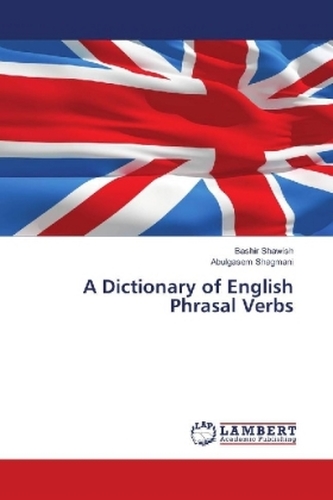 A Dictionary of English Phrasal Verbs